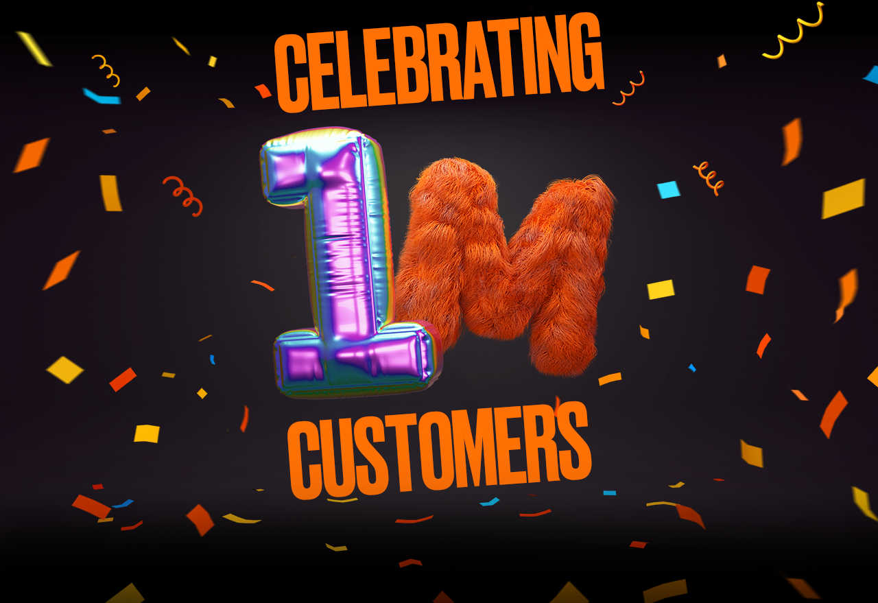 Celebrating 1M customers